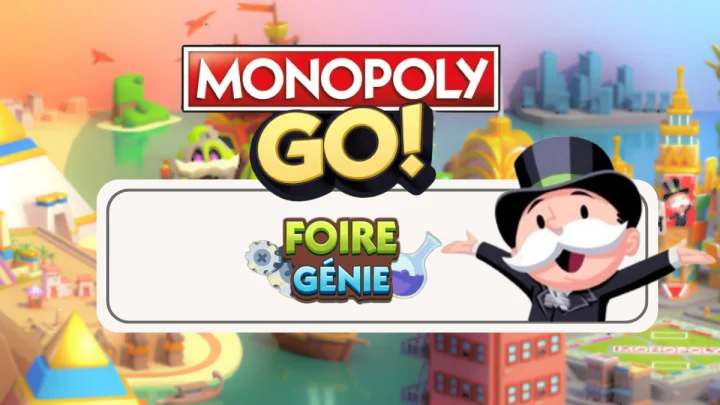 Foire Génie – Monopoly Go : Les récompenses