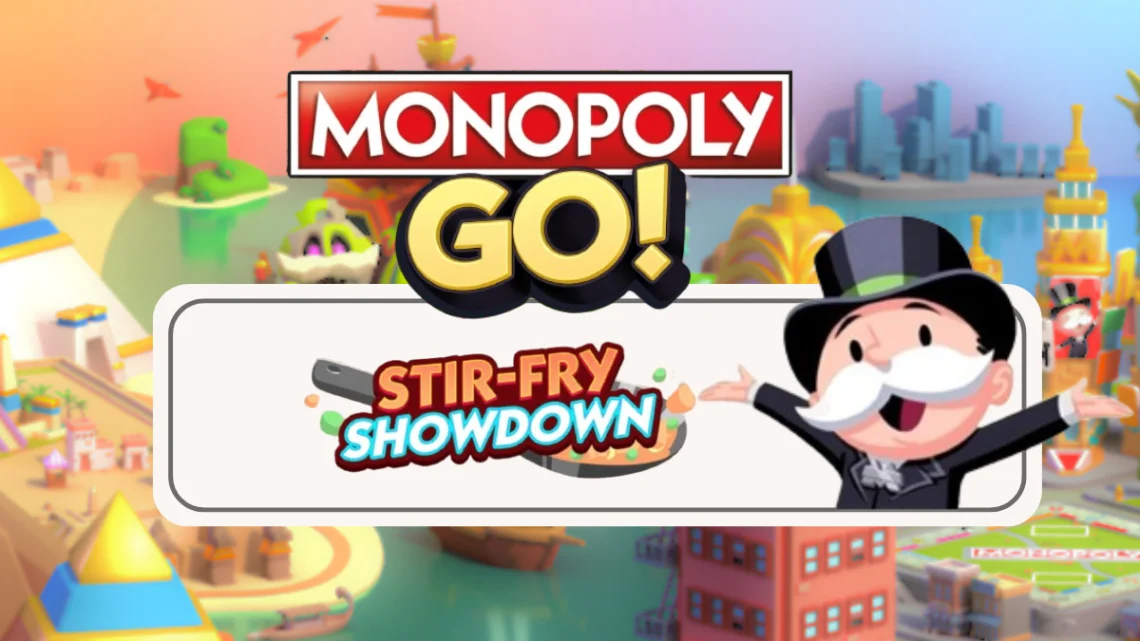 Stir-Fry Showdown – Monopoly Go : Les récompenses Stir-Fry Showdown – Monopoly Go : Les récompenses