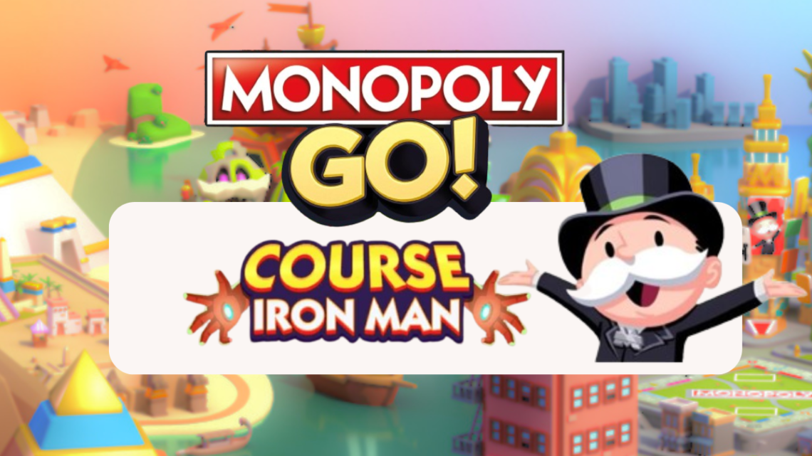 Course Iron Man – Monopoly Go : Les récompenses 🎲