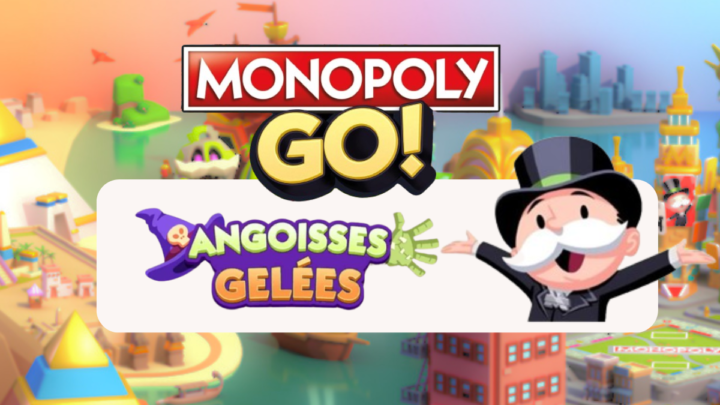 Angoisses gelées Monopoly Go 🎲 Découvrez les récompenses