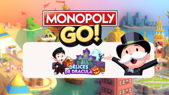 Délices de Dracula Monopoly Go 🎲 Découvrez les récompenses