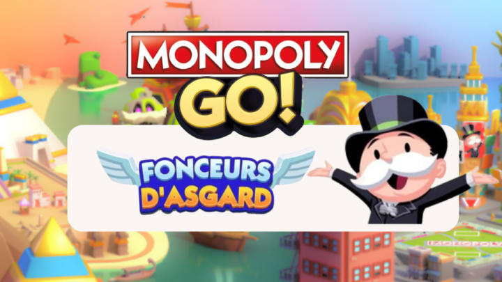 Fonceurs d’Asgard – Monopoly Go : Les récompenses 🎲