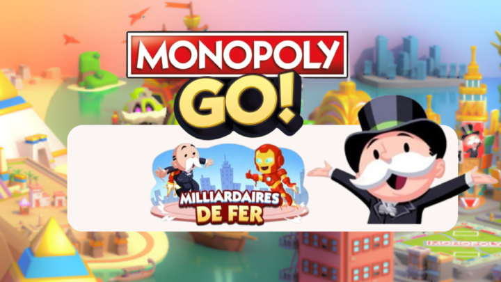 Milliardaires de fer – Monopoly Go : Les récompenses 🎲