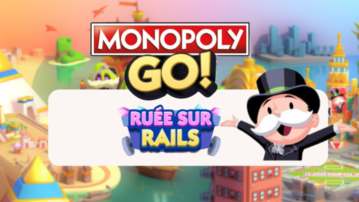 Ruée sur rails – Monopoly Go : Les récompenses 🎲