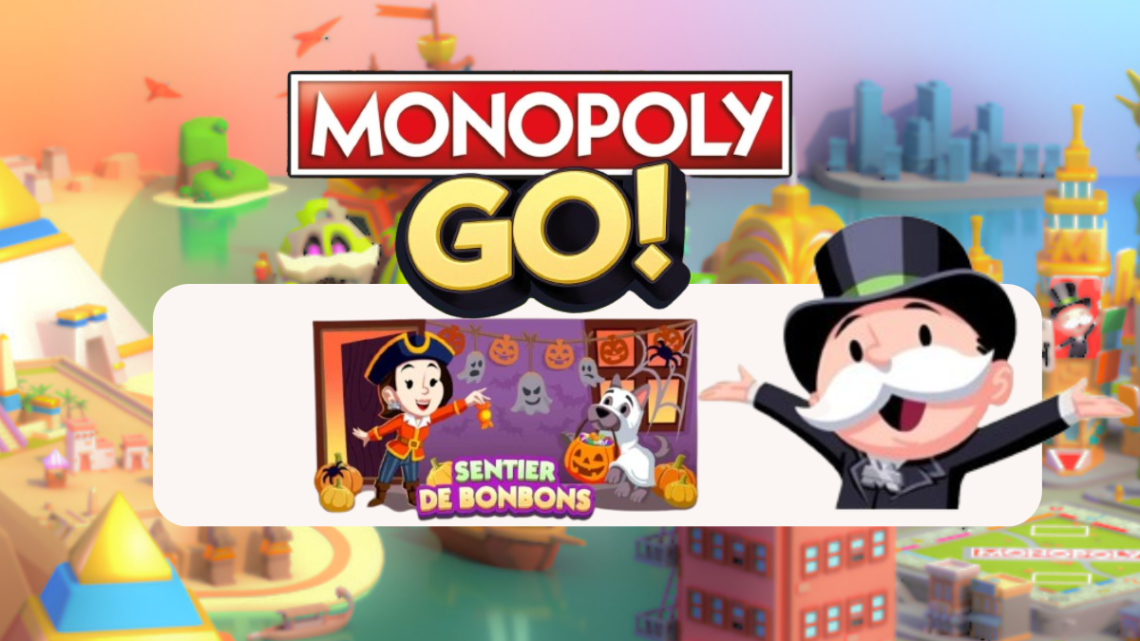 Sentier de bonbons Monopoly Go 🎲 Découvrez les récompenses