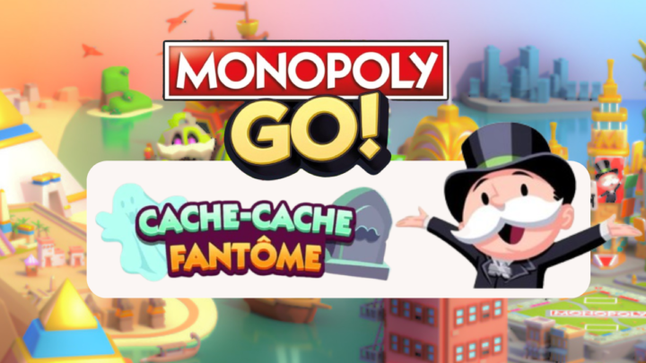 Cache-cache Fantôme Monopoly Go 🎲 Découvrez les récompenses