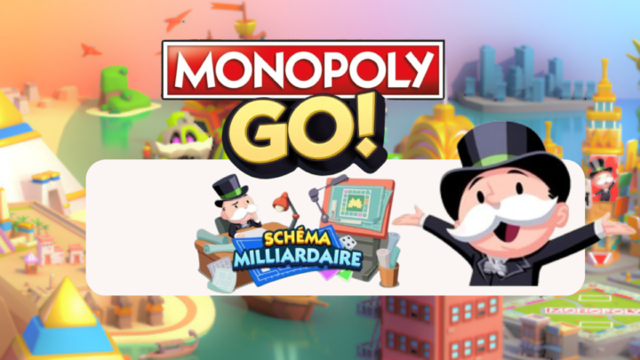 Schéma Milliardaire Monopoly GO : Explorez les récompenses