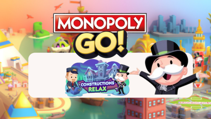 Tout sur les récompenses dans Construction Relax sur Monopoly GO