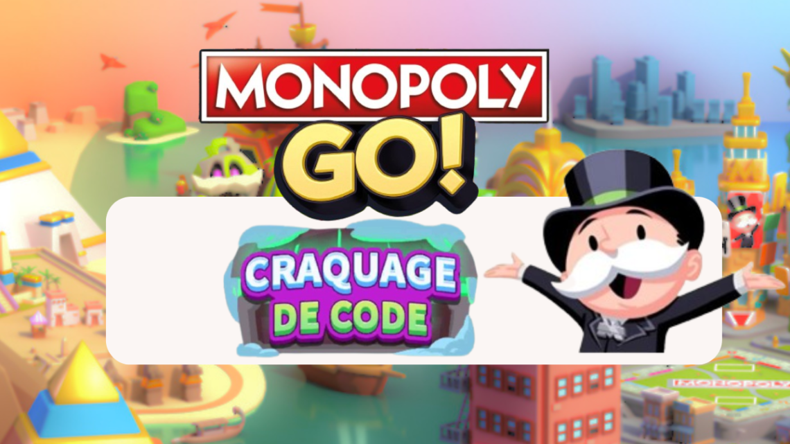 Tout sur les récompenses dans Craquage de code – Monopoly Go