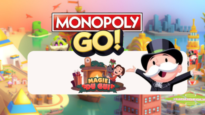 Tout sur les récompenses dans Magie du gui – Monopoly Go