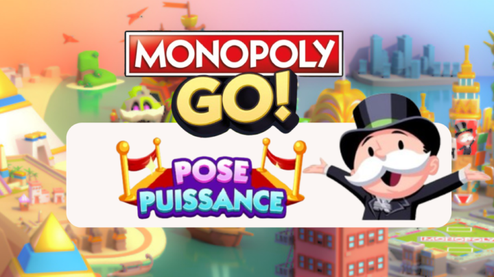 Tout sur les récompenses dans pose puissance sur Monopoly Go