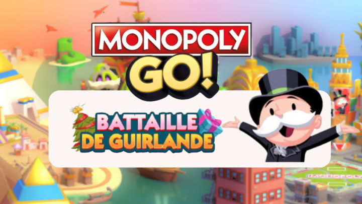 Tout sur les récompenses dans Bataille de Guirlande sur Monopoly GO