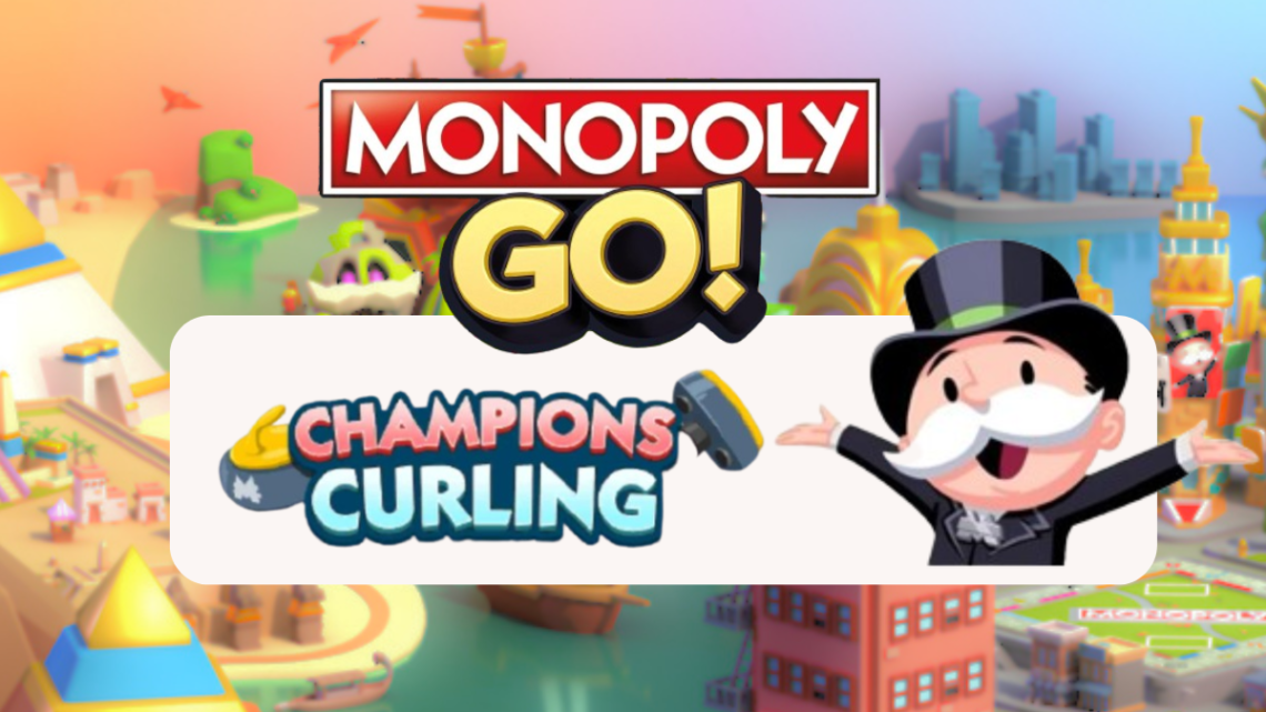 Tout sur les récompenses dans Champions Curling – Monopyly Go