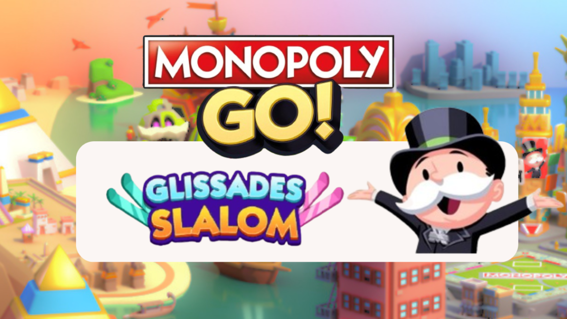 Tout sur les récompenses dans Glissades Slalom – Monopoly Go