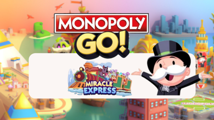 Tout sur les récompenses dans Miracle Express sur Monopoly GO