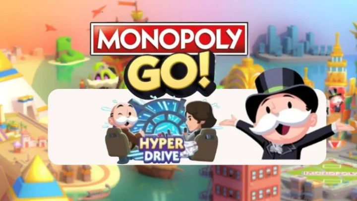 🚀 Hyper Drive sur Monopoly GO 🎲 – Découvre les récompenses de ce défi supersonique !
