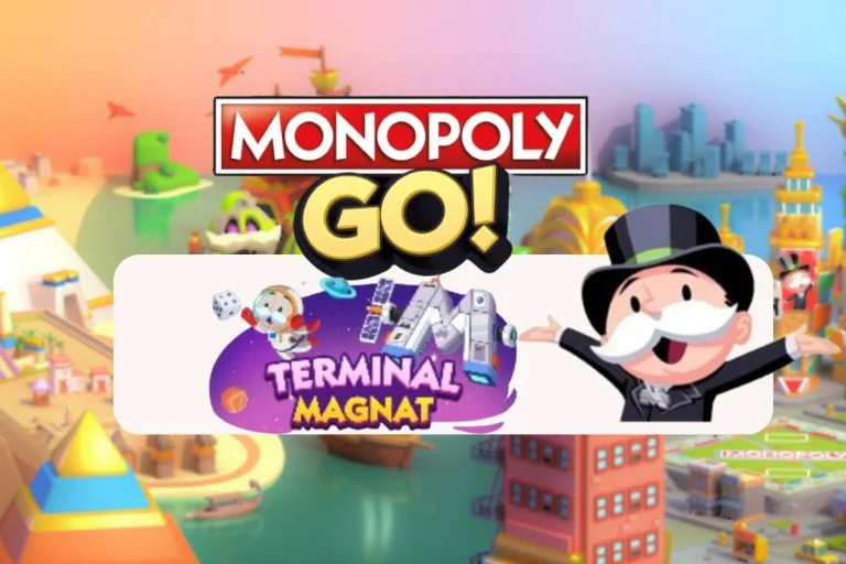 Terminal magnat – Événement Monopoly GO 🎲 Récompenses à débloquer